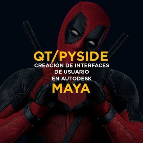 Creación de Interfaces de Usuario en AUtodesk Maya con QT y PySide