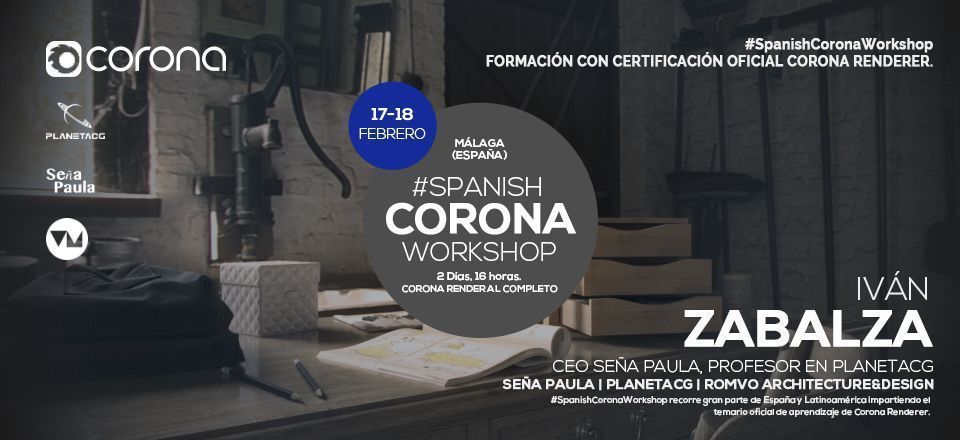 Spanish Corona Workshop Malag