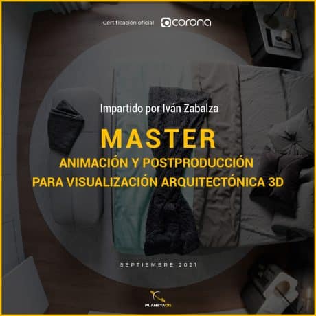 Master en Animación y Postproducción para Visualización Arquitectónica 3D - Daniel Torres