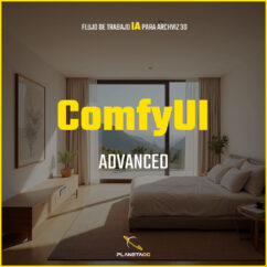 Curso ComfyUI Advanced: IA para Visualización 3D